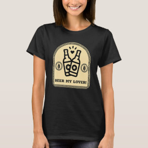 Beer my Cute beer bottles st patricks day T-Shirt