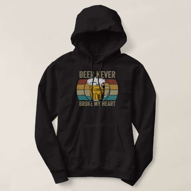 Beer Never Broke My Heart Hoodie (Design Front)