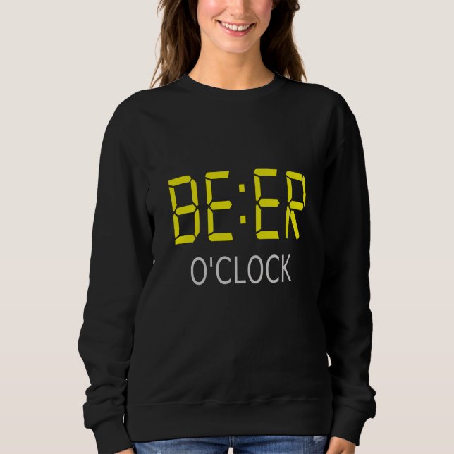 Beer o'clock sweatshirt (Front)