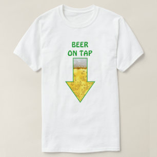 Beer On Tap Funny Tshirts