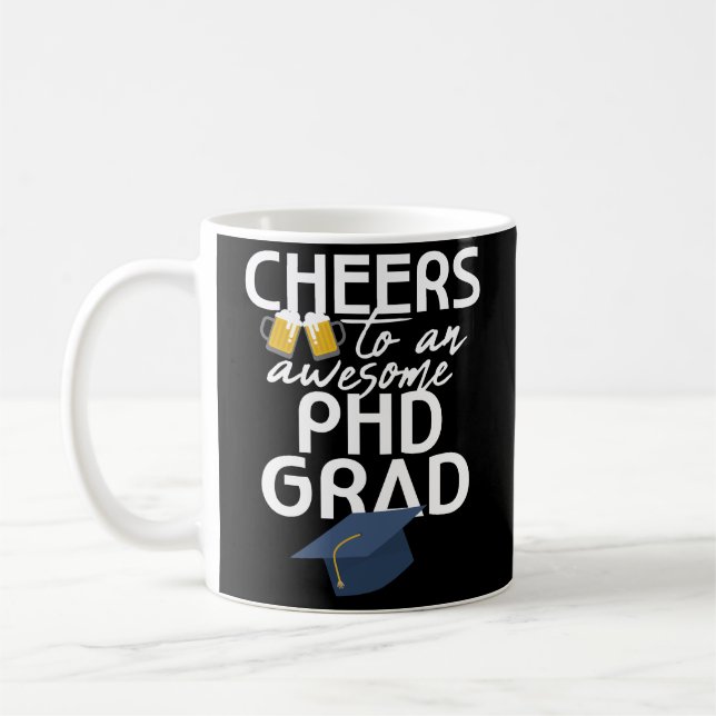 Beer PhD Graduation Funny Coffee Mug Gift (Left)
