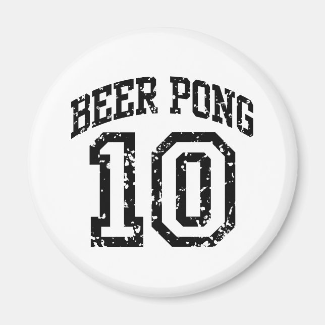 Beer Pong 10 Magnet (Front)
