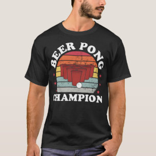 Beer Pong Champion Funny Beer Pong Games Lover app T-Shirt