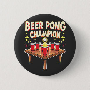 Beer Pong Champion Ping Pong Drinking 6 Cm Round Badge