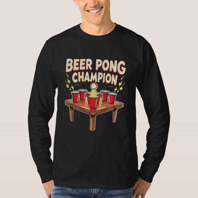 Beer Pong Champion Ping Pong Drinking T-Shirt (Front)