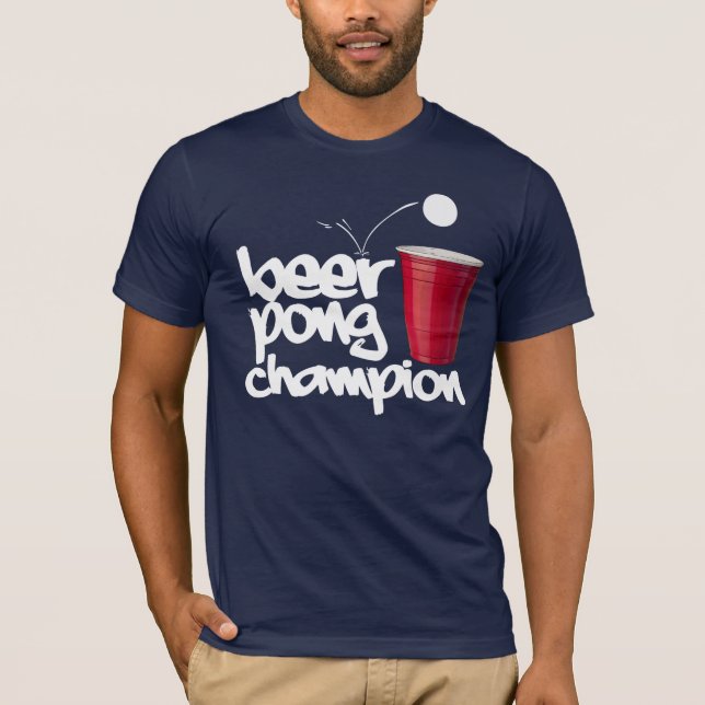 BEER Pong CHAMPION T-Shirt (Front)