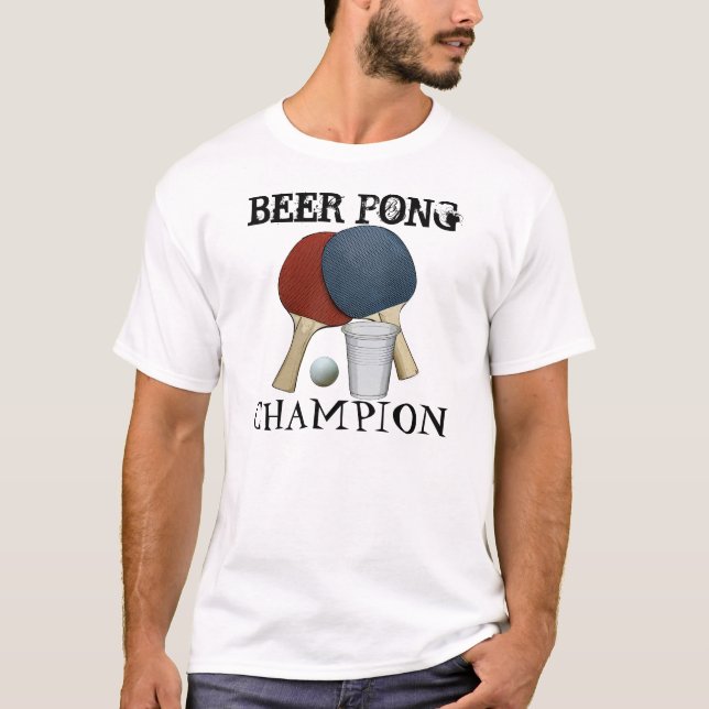 Beer Pong Champion T-Shirt (Front)