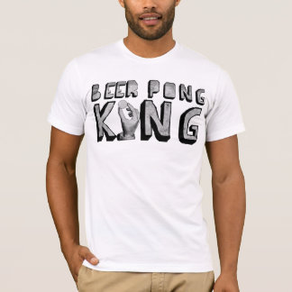 Beer Pong King T-Shirts