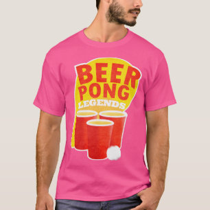 Beer Pong Legends Drinking Game Team T-Shirt