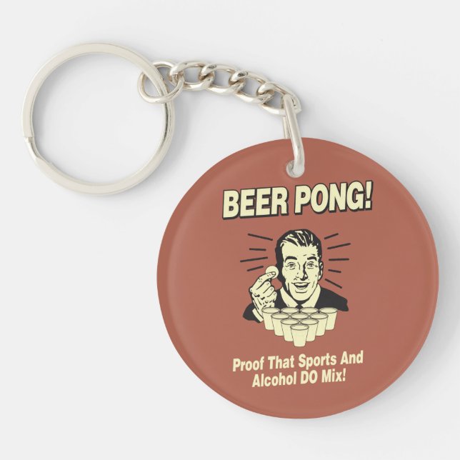 Beer Pong: Proof Alcohol & Sports Mix Key Ring (Front)