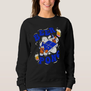 Beer Pong Table Party Game Drinking Game Beer Pong Sweatshirt
