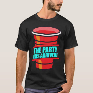Beer Pong The party has arrived boozing beer pong  T-Shirt