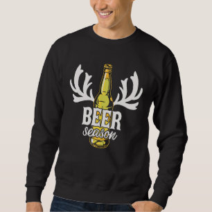 Beer Season  Men's  Deer Hunter Hunting Sweatshirt