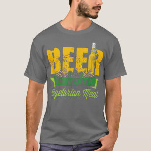 Beer Technically a Vegetarian Meal T-Shirt