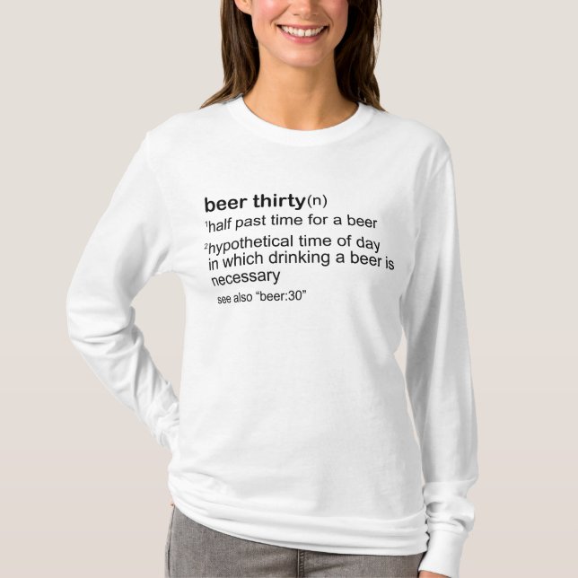 Beer Thirty T-Shirt (Front)