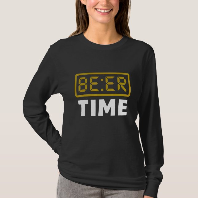 Beer Time Digital Clock Beer T-Shirt (Front)
