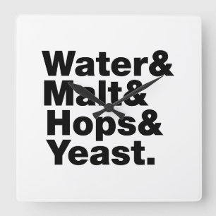 Beer = Water & Malt & Hops & Yeast. Square Wall Clock