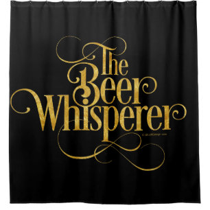 Beer Whisperer (gold) Shower Curtain