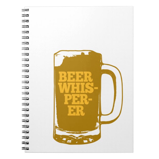 Beer Whisperer Mug Spiral Notebook (Front)