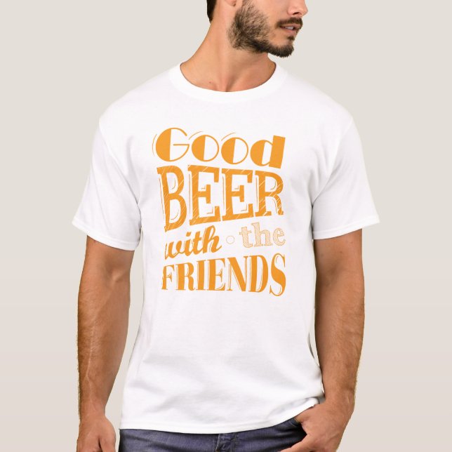 Beer With Best Friend T-Shirt (Front)