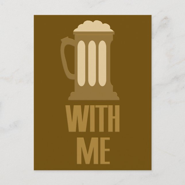 Beer With Me custom postcard (Front)