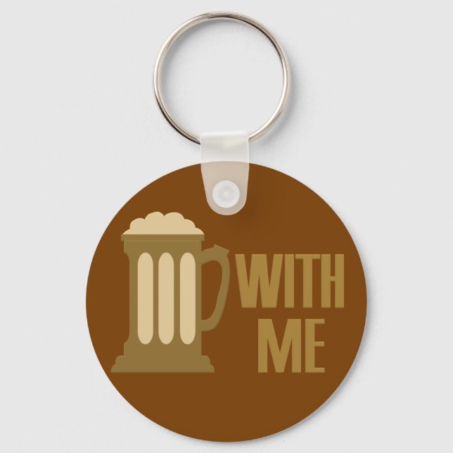 Beer With Me key chain (Front)
