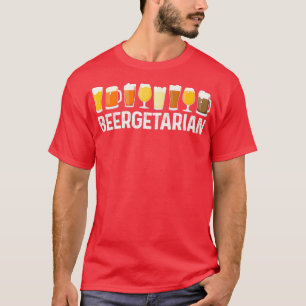 Beergetarian Funny Drinking Craft Beer Lover Brewe T-Shirt