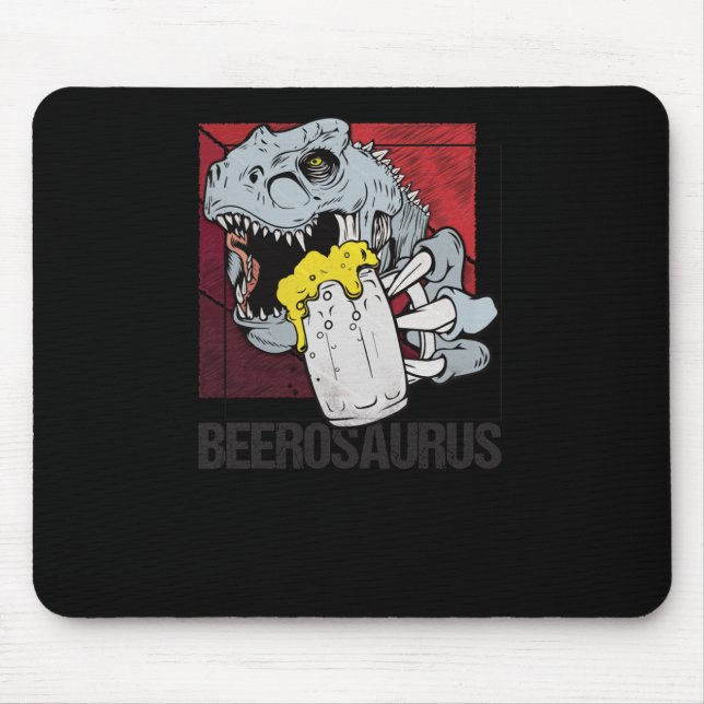 Beerosaurus Bierosaurier Bier Alcohol - Beer Mouse Pad (Front)