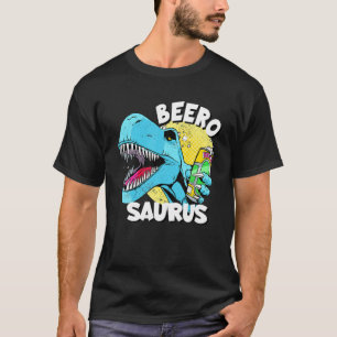 Beerosaurus Tyrannosaurus Rex Beer Pun Beer Drinke T-Shirt