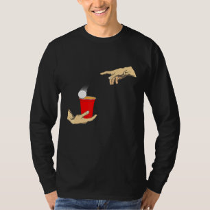 Beerpong Creation Of Adam Michelangelos Hands T-Shirt