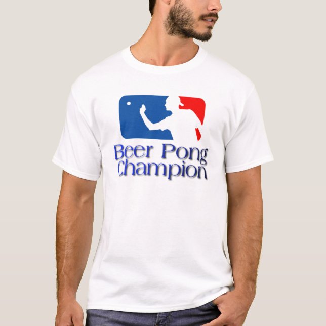BeerPongChampion T-Shirt (Front)
