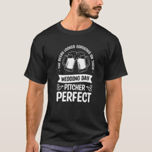 Beers Looked Gorgeous On Their Wedding Day Pitcher T-Shirt
