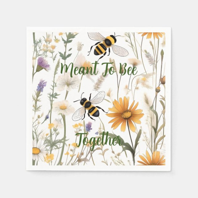 Bees And Wildflowers Meant To Bee Together, Napkin (Front)