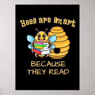 Bees Are Smart Poster