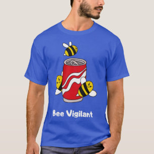 Bees get Soda  T-Shirt