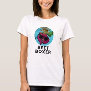 Beet Boxer Funny Beetroot Pun  T-Shirt