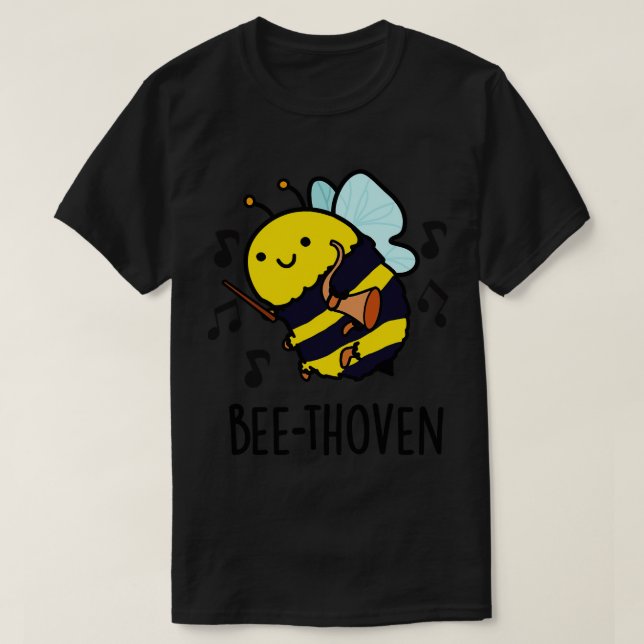 Beethoven Cute Music Bee Pun T-Shirt (Design Front)