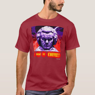 BEETHOVEN'S COFFEE T-Shirt