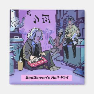 Beethoven's Half Pint Funny Gift Magnet