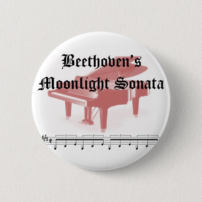 beethovens moonlight sonata  gifts 6 cm round badge (Front)