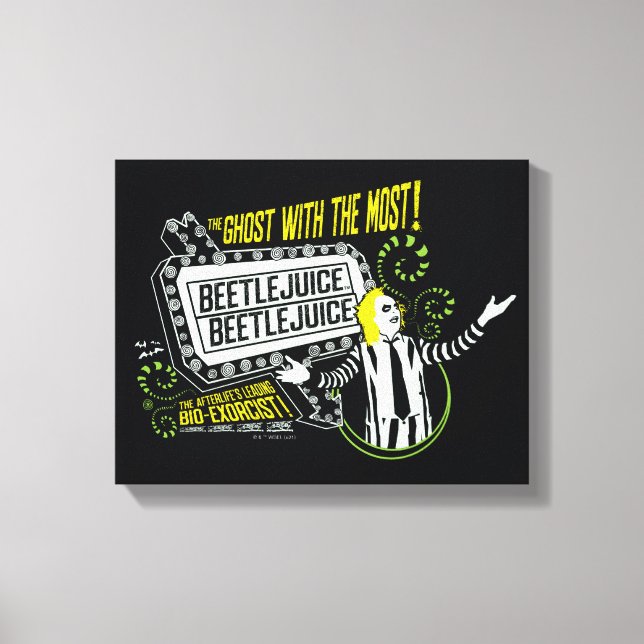 Beetlejuice | "Ghost With The Most" Marquee Canvas Print (Front)