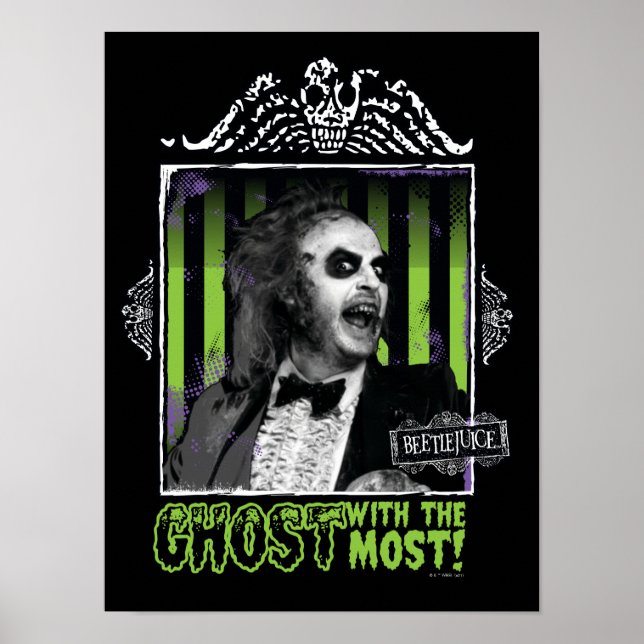 Beetlejuice | "Ghost With The Most" Portrait Poster (Front)