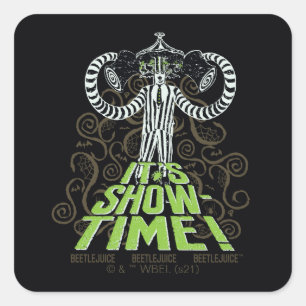 Beetlejuice   It's Show Time! Square Sticker