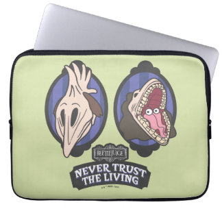 Beetlejuice | Maitlands "Never Trust The Living" Laptop Sleeve