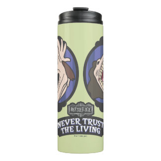Beetlejuice | Maitlands "Never Trust The Living" Thermal Tumbler
