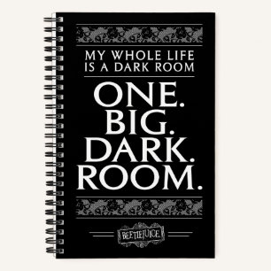 Beetlejuice   My Whole Life Is A Dark Room Notebook