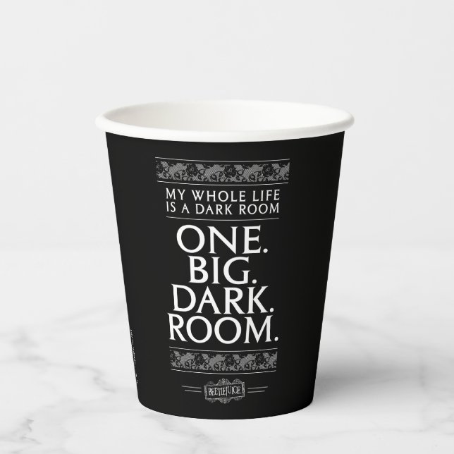 Beetlejuice | My Whole Life Is A Dark Room Paper Cups (Front)