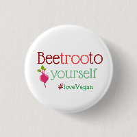 Beetroot to Yourself Love Vegan Play on Words
