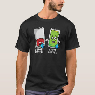 Before And After Coffee Funny Battery Premium T-Shirt