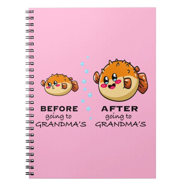 Before and After Going To Grandma Funny Nana Notebook (Front)